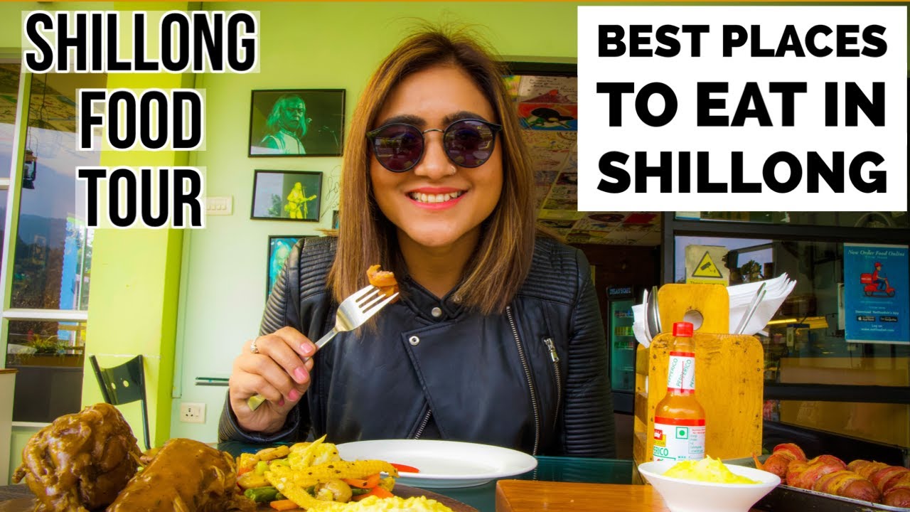 Top 5 Cafes in Shillong , Meghalaya Shillong Food Tour Street Food