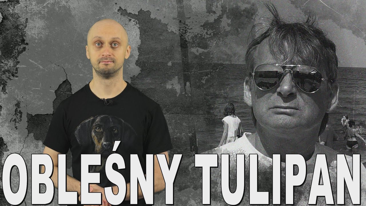 Obleśny Tulipan - Jerzy Kalibabka. Historia Bez Cenzury