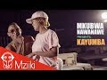 KAYUMBA  MSELA | (OFFICIAL VIDEO 2017)