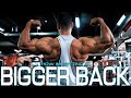 Get A Bigger Back