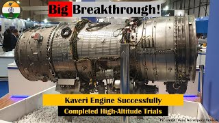 #breakingnews Kaveri Engine successfully completed high altitude trial #drdo #indianairforce