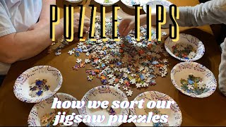 PUZZLE TIPS: HOW WE SORT OUR JIGSAW PUZZLES