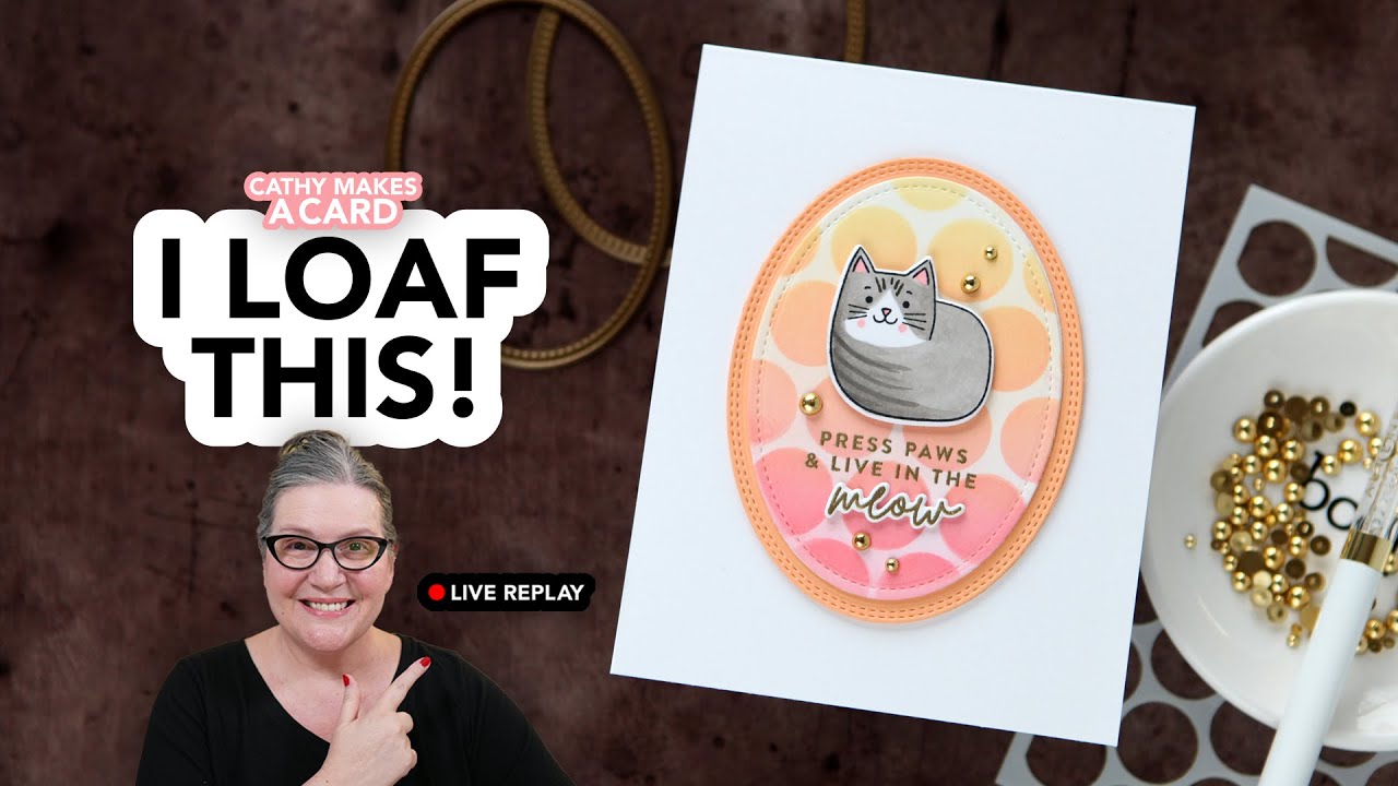 Cathy Makes a Card Live featuring kitty stamps from @kwernerdesign ...