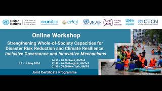 Day 1 - Online Workshop on Strengthening Whole of Society Capacities for Disaster Risk Reduction and