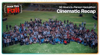Hack This Fall 2024 Hackathon Cinematic Aftermovie [Full Video] 🎥
