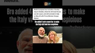 PM Modi’s Europe Tour Finale: The Real Reason Behind the Italy Visit? 😂 #Melodi