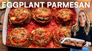 How to Make the Best Eggplant Parmesan