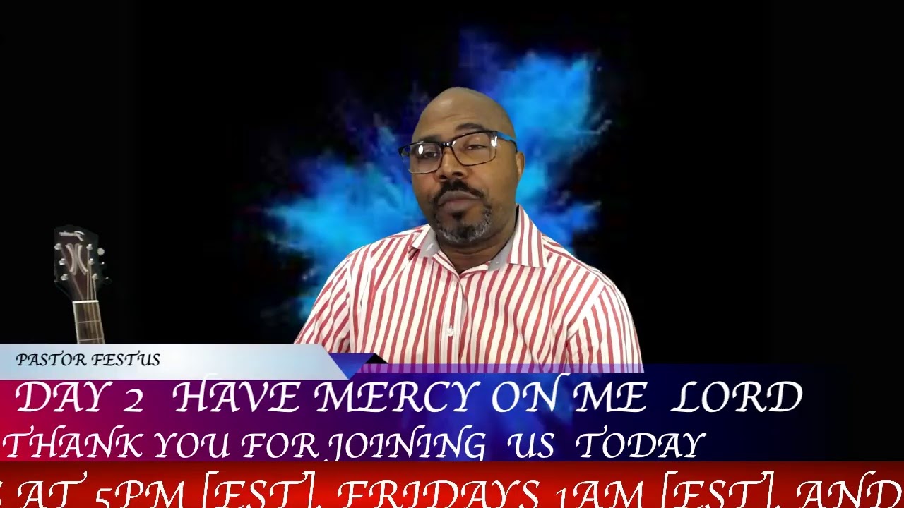 DAY 2 YORUBA PRAYER HAVE MERCY ON ME LORD YouTube