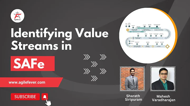 What are Value Streams and How to Identify Value Streams in SAFe | AgileFever
