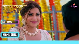 Mangal को हुआ शक | Mangal Lakshmi | मंगल लक्ष्मी | Ep. 95 | Highlights