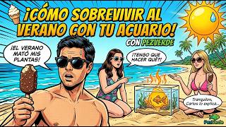 🍦 Un Helado con PezVerde: Cómo sobrevivir al verano con tu acuario