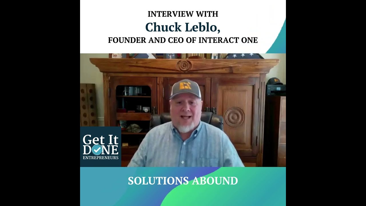 Solutions Abound with Chuck Leblo | Snippet | Get It Done Entrepreneurs