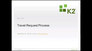 Travel Request demo with K2 blackpearl and K2 smartforms