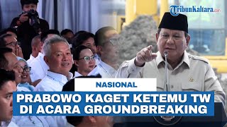 Prabowo Kaget Lihat Tomy Winata di Acara Groundbreaking, “Muka Familiar, Harus Saya Sapa”