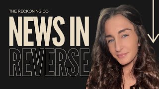 The World Stage Update  News In Reverse