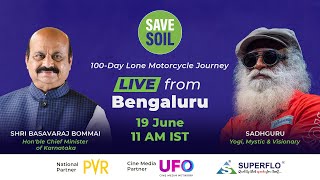 Hon&#39;ble CM Shri Basavaraj Bommai &amp; Sadhguru in Bengaluru - LIVE | 19 June | 11 AM IST | #SaveSoil