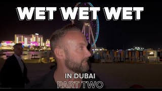 Wet Wet Wet - In Dubai - Part Two