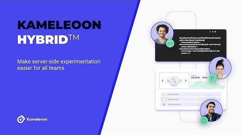 Make server-side experimentation easier for all teams with Kameleoon Hybrid (TM)
