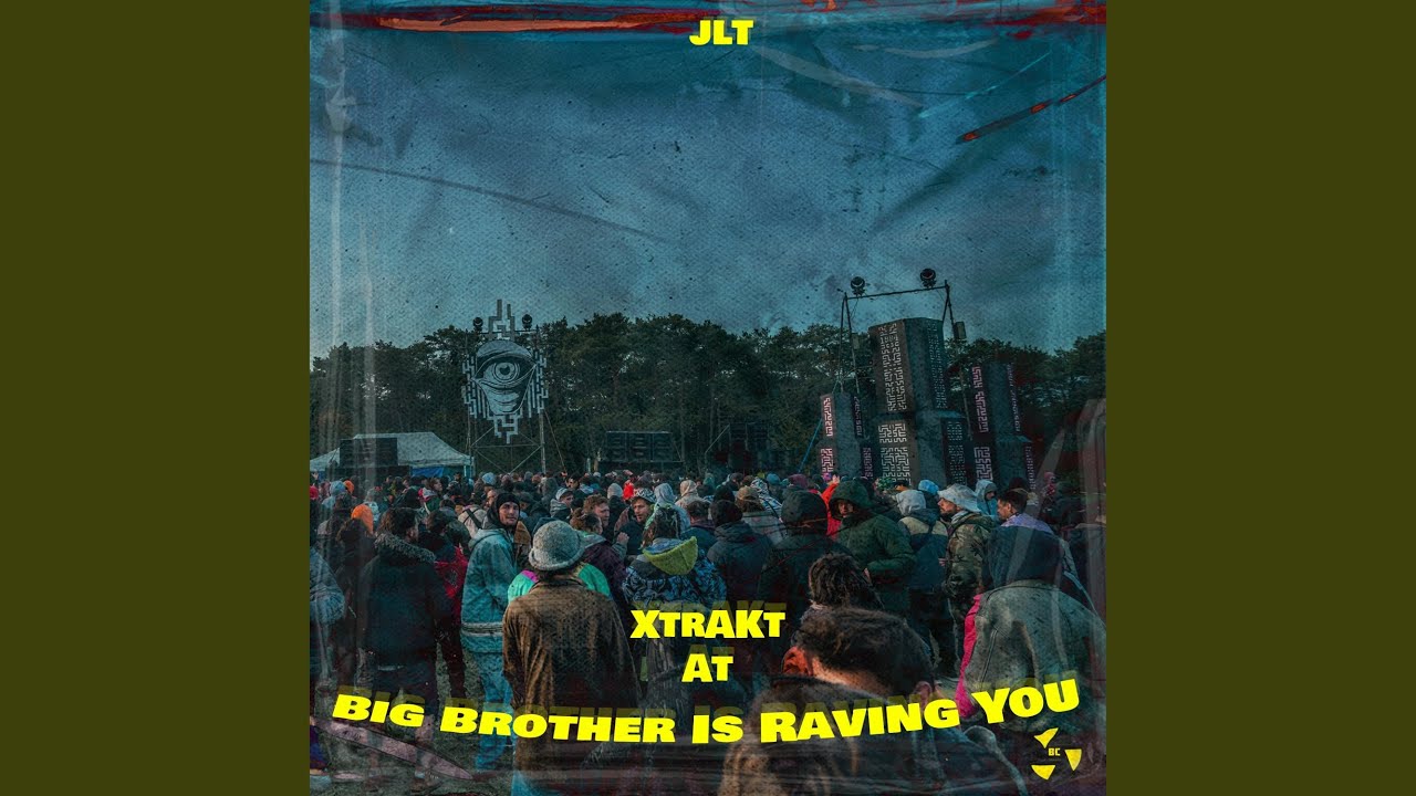 You Raving XtrAKt At Big Brother Is Raving You - YouTube