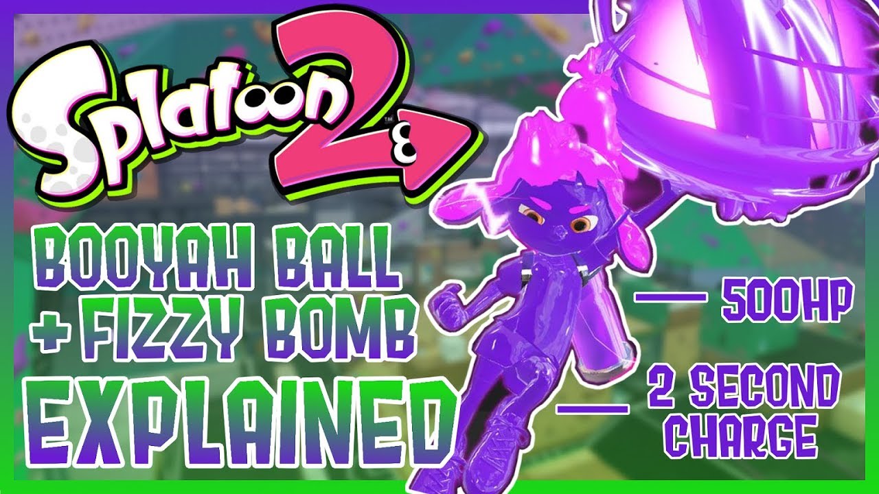 Splatoon 2 - Booyah Bomb + Fizzy Bomb Explained! (New Special/Sub Weapons)  