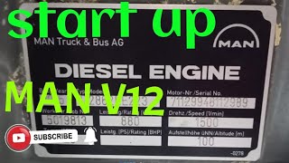 Start Up Diesel Engine Man V12