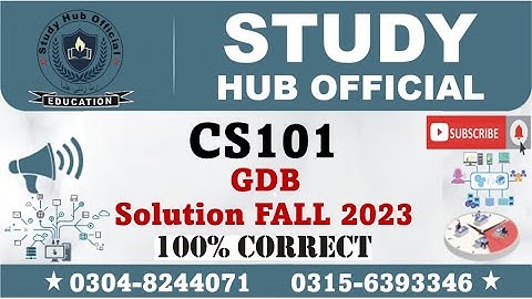 CS101 GDB Solution Fall 2023 By Study Hub Official, CS101 GDB Solution 2024