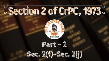 Section 2 || CrPC || Definition || Part-II