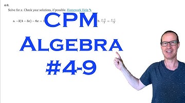 CPM Algebra Chapter 4 Problem 9