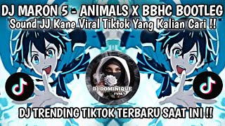 DJ MARON 5 - ANIMALS X BBHC BOOTLEG | SOUND JJ KANE VIRAL TIKTOK YANG KALIAN CARI BY Imam Sidik