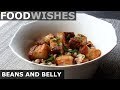 "Beans and Belly" - Roast Pork Belly on Black-Eyed Peas Salad - Food Wishes