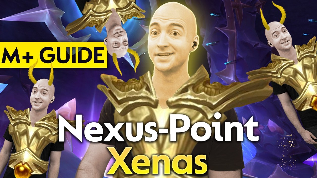 Nexus Point Xenas Mythic+ Guide