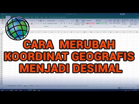 Cara Merubah Koordinat Geografis ke Desimal