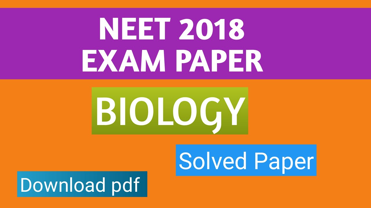 NEET 2018 Biology Question Paper