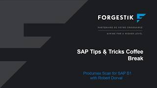 Webinar | Coffee Break | 2017 06 16 | Produmex Scan for SAP Business One