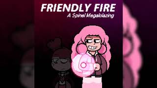 [Any AU] | FRIENDLY FIRE (A-Side v3) [A Spinel Megalolazing]