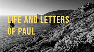 Life And Letters Of Paul Slides