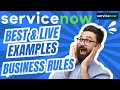 "Master ServiceNow Business Rules: Complete Guide &amp; Best Practices"