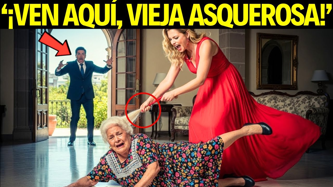 LA NUERA ARRASTRÓ A LA MADRE DEL MILLONARIO POR EL PELO... PERO EL HIJO LLEGÓ Y SU FURIA FUE TOTAL