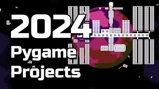 2024 Pygame Projects | Showcase