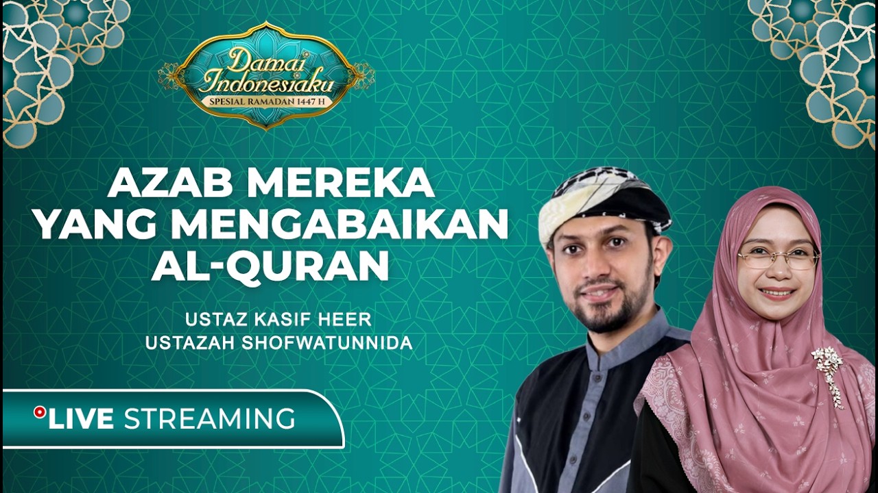 [LIVE] Azab Mereka yang Mengabaikan Al-Quran | Damai Indonesiaku tvOne