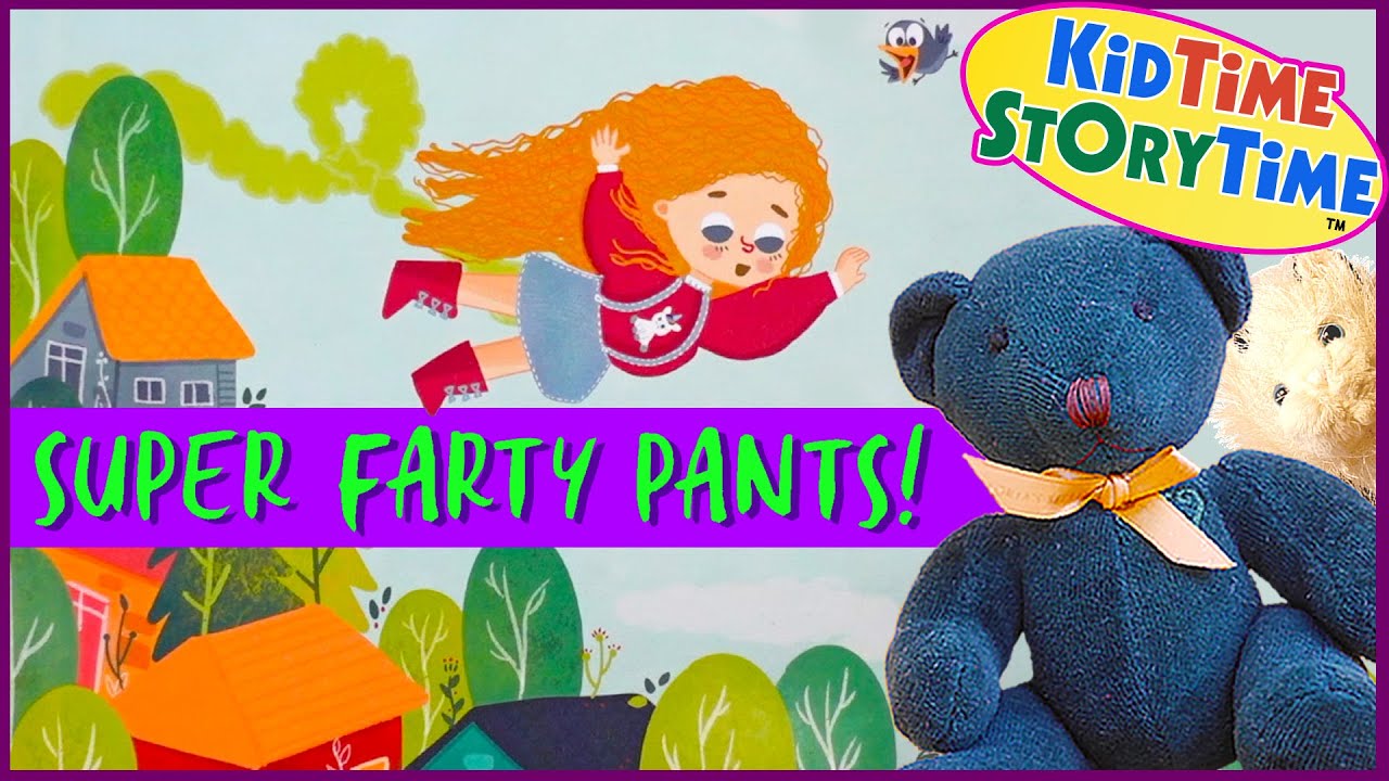 Super Farty Pants! 💨 Funny Read Aloud Kids Book 