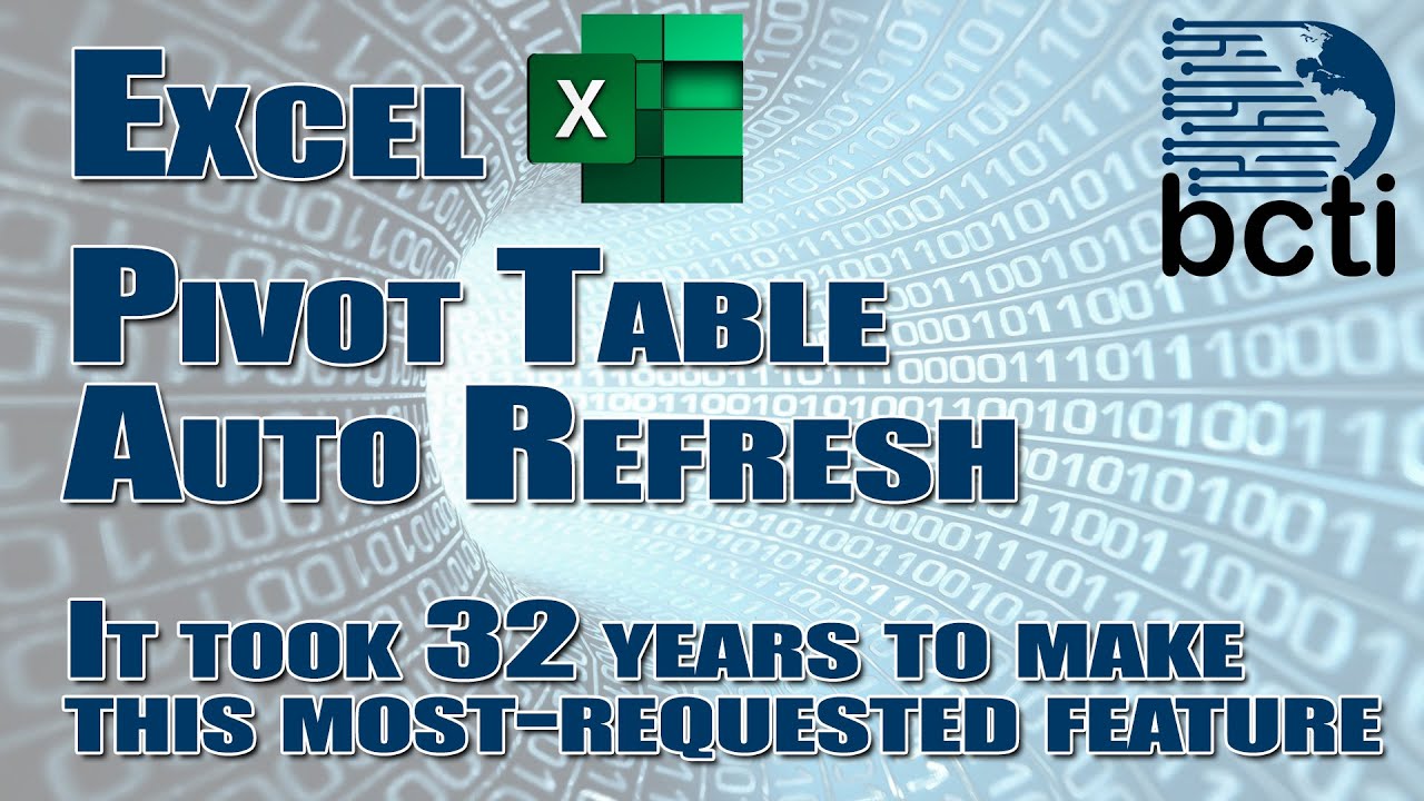 Microsoft Excel - Pivot Table Auto Refresh - New Feature - YouTube