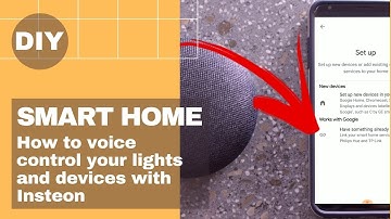 How to setup voice control with Google Home 🏠 | Insteon Smart Home