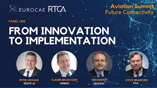 2023 Aviation Summit Future Connectivity: Panel 1 From Innovation to Implementation
