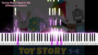 Youve Got A Friend In Me Wheezys Version Toy Story