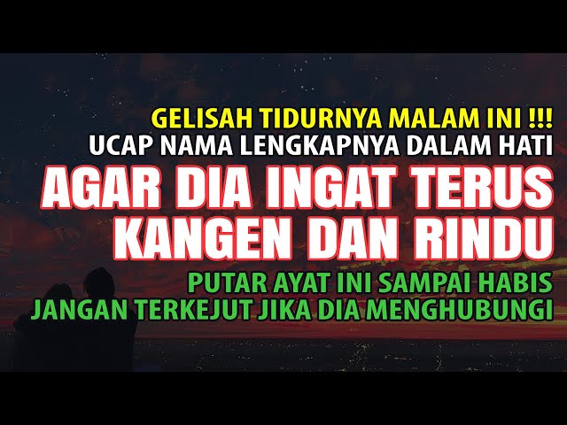 Gelisah Tidurnya Malam Ini!! Ucap Nama Lengkapnya Agar Dia Ingat Kita Terus Kangen Dan Rindu class=