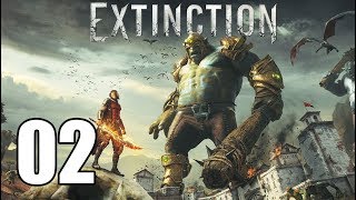 Extinction - Let's Play Part 2: Royal Proposition