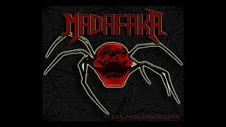 Madafaka - Culpable inocente