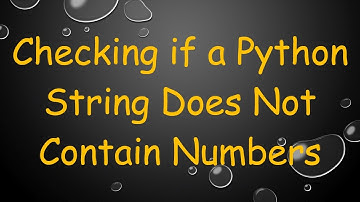 Checking if a Python String Does Not Contain Numbers