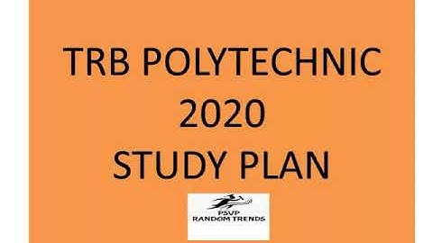 TRB polytechnic exam study plan 2020